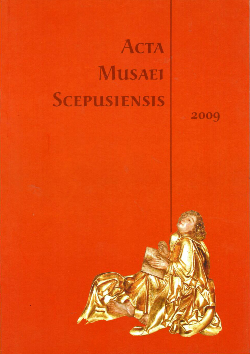 Acta Musaei Scepusiensis 2009